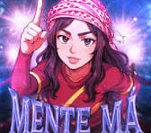 MENTE MÁ